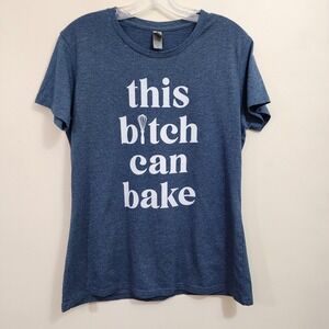 Instant message "This b*tch can bake" graphic short sleeve heathered t-shirt L